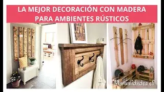 14 Ideas De Percheros Que Podr&aacute;s Hacer Con Madera Vieja