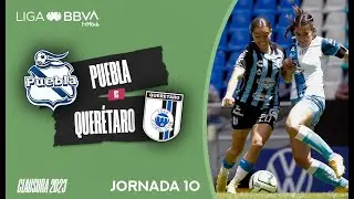 Resumen Puebla vs Querétaro  | J10 - Liga BBVA MX Femenil