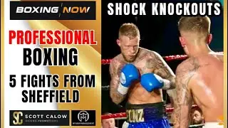 PRO BOXING FROM SHEFFIELD! BIG UPSET KNOCKOUTS ON THIS SCOTT CALOW / KAS HUSSAIN MAIDEN PROMOTION 🥊