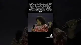 Bebe & Cece Winans  Thema Houston Shirley Caesar , The Clark Sisters | &ldquo;Lean on me 1989&rdquo; 