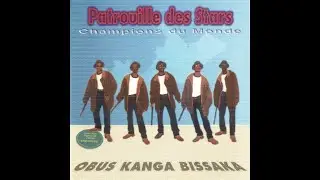 Patrouille Des Stars - Obus Kanga Bissaka (1998)