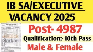 IB SA/EXECUTIVE RECRUITMENT 2025 | IB 10th Pass Vacancy 2025 | Intelligence Bureau
