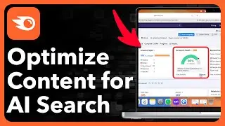 How To Optimize Your Content For AI Search