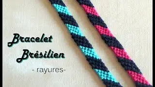 [TUTO] Bracelet Brésilien Facile et Rapide /Modèle Rayures