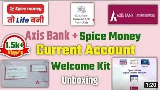 spice money TDS free Axis Bank current account!! welcome kit unboxing 2022 By Ms Monitor