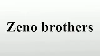Zeno brothers