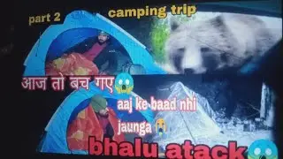 Bear 🐻 Attack⚠️ garup Night Camping In Dangerous Forest Animal Attack Jungle Video CampingVlog India