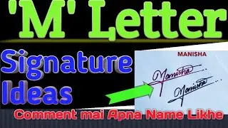 Most Stylish &lsquo;M&rsquo; Letter Signature Style || A to Z Sign Style of &lsquo;M&rsquo; Letter || How to Sign &lsquo;M&rsquo; Letter