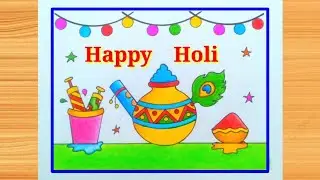 Holi Drawing Easy / Happy Holi Drawing Easy / Holi Card Drawing / How to Draw Holi Festival Drawing