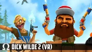 THESE WATERS ARE MIGHTY WILDE! | Dick Wilde 2 (VR) Vive / Oculus / PSVR Ft. IGP