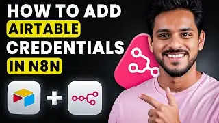 The BEST Way to Add Airtable Credentials in N8n for MAXIMUM Productivity