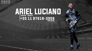 Ariel Luciano - Goleiro/Goalkeeper - 2025