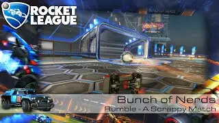 Bunch of Nerds - A Scrappy Game (Rumble #03)