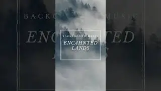 Fantasy Music | Ambient Fantasy Mix | Enchanted Lands | DnD & TTRPG Playlist