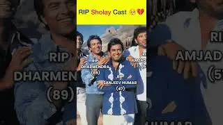 RIP sholey cast..