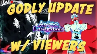 ANIME LAST STAND NEW GODLY GURREN LAGAN UPDATE 77! *LIVE*