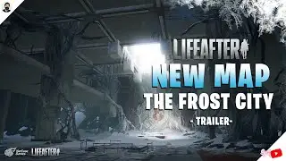 LifeAfter: NEW MAP Update | The Frost City - Jagalinburg