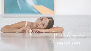Joycellynne - Sunday Love (Official Music Video)