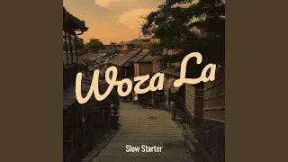 Woza La