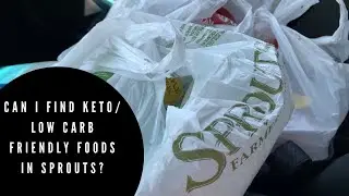 Can I find Keto/ Low Carb friendly foods in sprouts| keto low carb grocery haul