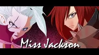 Хвост Феи[AMV] - Мира и Эльза - Miss Jackson