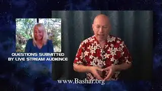 Bashar :: Increasing The Probability of Contact - Highlights