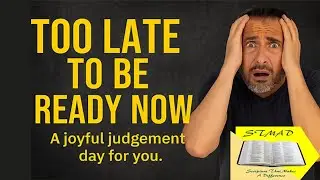 A Joyful Judgment Day: How to Be Prepared for Christ&rsquo;s Return
