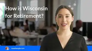How is Wisconsin for retirement?