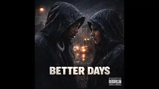Back Alley Beats – Better Days (Official Audio)