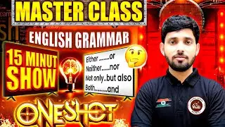 English Grammar Master Class | Either Or, Neither Nor, Both And | One Shot in 15 Minutes