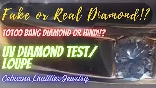 HOW TO CHECK IF YOUR DIAMOND IS FAKE OR REAL | REAL BA ANG DIAMOND RING FROM CEBUANA LHUILLIER!?