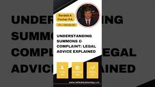 Understanding Summons & Complaint: Legal Advice Explained