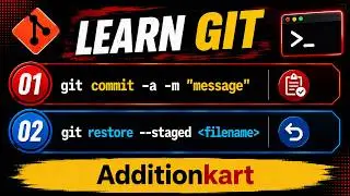 Learn Git | git commit -a -m & git restore --staged Explained | Git Basic for Beginners | Git