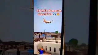 SHOCKING Air India Plane Crash in Ahmedabad Revealed! ✈️