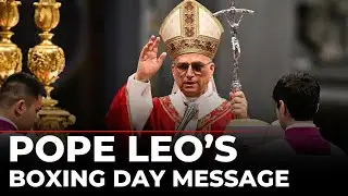 Vatican LIVE: Pope Leo XIV Delivers Boxing Day Prayer & Message | Christmas 2025 | Vatican News LIVE