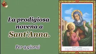 La prodigiosa novena a Sant&rsquo;Anna.