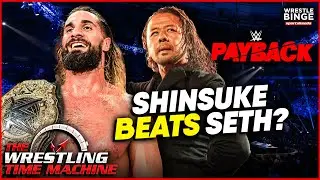WWE Payback 2023 preview with Teddy Long - Is it Shinsuke Nakamura's time?