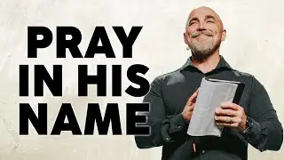 How to Pray with Boldness in Jesus’ Name | Imagine A Church | Part 8