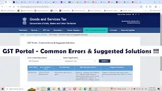 GST Portal-Common Errors & Suggested Solutions !!!