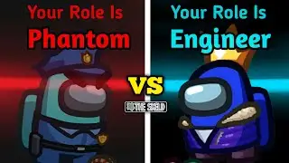 1 Phantom VS 14 Engineer | Among Us Skeld Gameplay (Phantom Or Engineer?) Among Us Imposter VS Crew