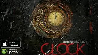 Aliaksei Shautsou - Clock