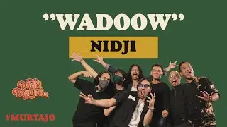 NIDJI - WADOOW | #MURTAJO | #DBT02