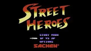 NES Longplay - Street Heroes