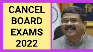 cancel board exams 2022 || board exams online 2022 || no offline boards 2022 | cancel board pariksha