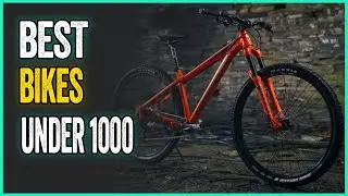 Best Bikes Under 1000 | For Getting Into Cycling