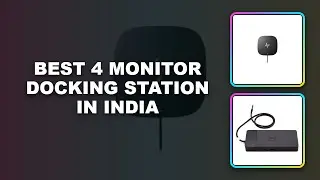 Best 4 Monitor Docking Station in India | 4 monitor docking station