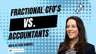 Why Your Accountant Isn&rsquo;t Enough: Fractional CFO vs. Accountant