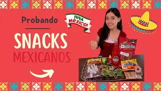 Vlog #4 Probando dulces t&iacute;picos de M&eacute;xico con mis pap&aacute;s 🇲🇽😋(casi que no podemos de lo picante)
