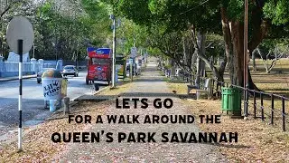 A beautiful walk around the Queen's Park Savannah , TRINIDAD & TOBAGO, POS largest open space !