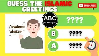 Guess The Islamic Greetings | Islam Trivia | Islamic Quiz